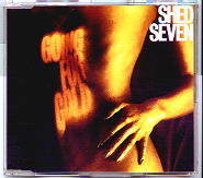 Shed Seven - Going For Gold