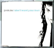 Lynda Law - I Don't Want Your Love