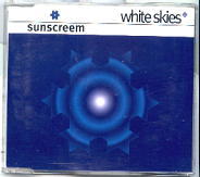 Sunscreem - White Skies CD1