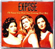 Expose - I'll Never Get Over You