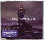 Ms Dynamite - Put Him Out