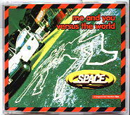 Space - Me And You Versus The World CD 2