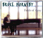 Bruce Hornsby - Fields Of Gray