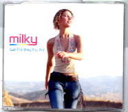 Milky - Just The Way You Are