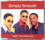 Simply Smooth - Lady (You Bring Me Up)