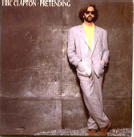 Eric Clapton - Pretending