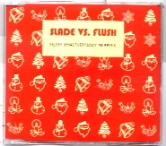 Slade Vs Flush - Merry Xmas Everybody 98 Remix