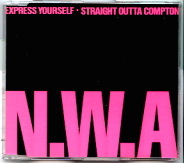 NWA - Express Yourself - Straight Outta Compton