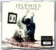 Idlewild - A Modern Way Of Letting Go