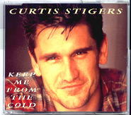 Curtis Stigers - Keep Me From The Cold