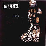Kula Shaker - Hush CD1