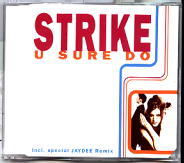 Strike - U Sure Do (Euro Edition)