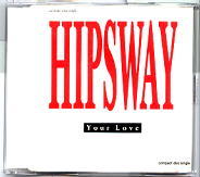 Hipsway - Your Love