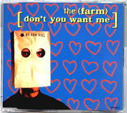 The Farm - Don't You Want Me