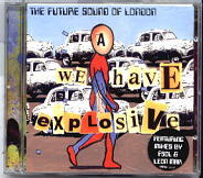 Future Sound Of London - We Have Explosive CD2