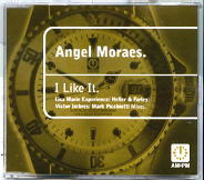 Angel Moraes - I Like It