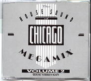 House Sound Of Chicago - Megamix Vol 2