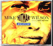 Mike Hitman Wilson & Shawn Christopher - Another Sleepless Night