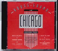 The House Sound Of Chicago - Chicago Trax
