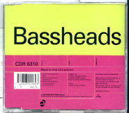 Bassheads - Start A Brand New Life