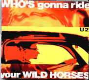 U2 - Who's Gonna Ride Your Wild Horses CD2