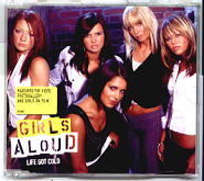 Girls Aloud - Life Got Cold CD1