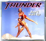 Thunder - Don't Wait Up 