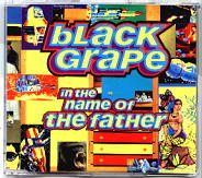 Black Grape - In The Name Of The Father