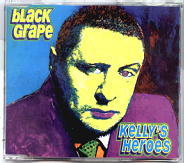 Black Grape - Kelly's Heroes CD1