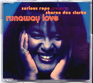 Serious Rope - Runaway Love