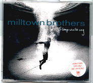 Milltown Brothers - Sleepwalking