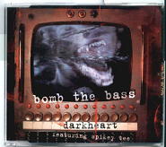 Bomb The Bass - Darkheart