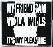My Friend Sam & Viola Wills - It's My Pleasure