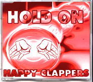 Happy Clappers - Hold On