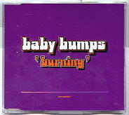 Baby Bumps - Burning