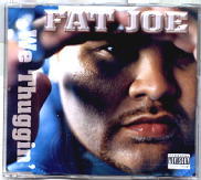 Fat Joe - We Thuggin