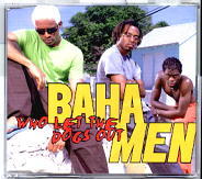 Baha Men - Who Let The Dogs Out