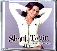 Shania Twain - Party For Two