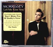 Morrissey - Let Me Kiss You CD1