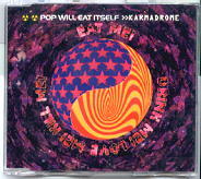 Pop Will Eat Itself - Karmadrome