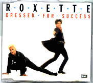 Roxette - Dressed For Success 