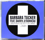 Barbara Tucker & Darryl D'Bonneau - Stop Playing With My Mind