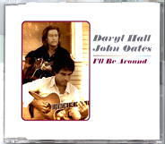 Daryl Hall & John Oates - I'll Be Around