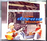 Hall & Oates - I Can Dream About You
