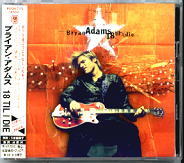 Bryan Adams - 18 Till I Die