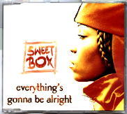 Sweetbox - Everything's Gonna Be Alright