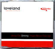 Loveland - Keep On Shining