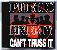 Public Enemy - Can't Truss It