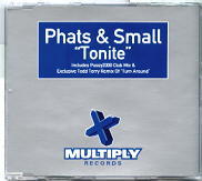Phats & Small - Tonite