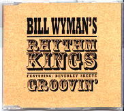 Bill Wyman's Rhythm Kings - Groovin'